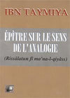 Epître sur le sens de l’analogie IBN TAYMIYYA - Livres par édition par Al Bouraq disponible chez Al - imen