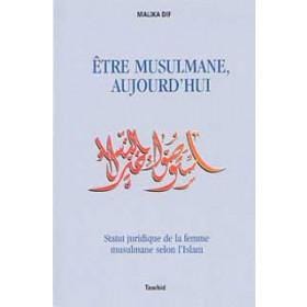 Être musulmane aujourd'hui Tawhid Livre Islam Femme 9782848620848 Librairie Musulmane Al-imen