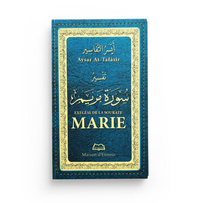 Exégèse de la sourate Marie - Livres par édition par Maison d'Ennour disponible chez Al - imen