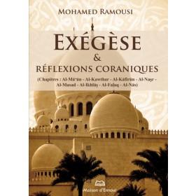 Exégèse et réflexions coraniques - Du chapitre Al - Ma'un jusqu'à An - Nas - Livres par édition par Maison d'Ennour disponible chez Al - imen