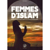 Femmes d'Islam - Anthologie des Grandes Dames de la Civilisation Musulmane - 'Issâ Meyer - Livres par édition par Ribât disponible chez Al - imen