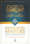 Fondements Majeurs – Extraits des règles de l’Islam - Livres par édition par Ibn Badis disponible chez Al - imen