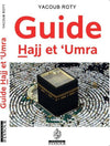 Guide Hajj et ‘Umra - Yacoub Roty - Livres par édition par Maison d'Ennour disponible chez Al - imen