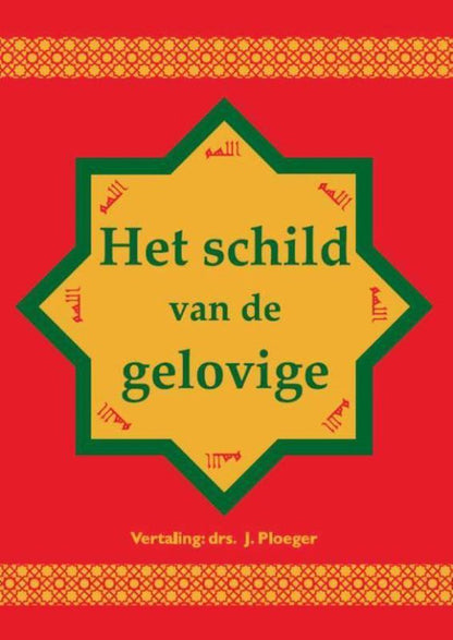 Het Schild Van De Gelovige, Lichtflitsen Temidden Van De Duisternis - Livres NL par Nederlands disponible chez Al - imen