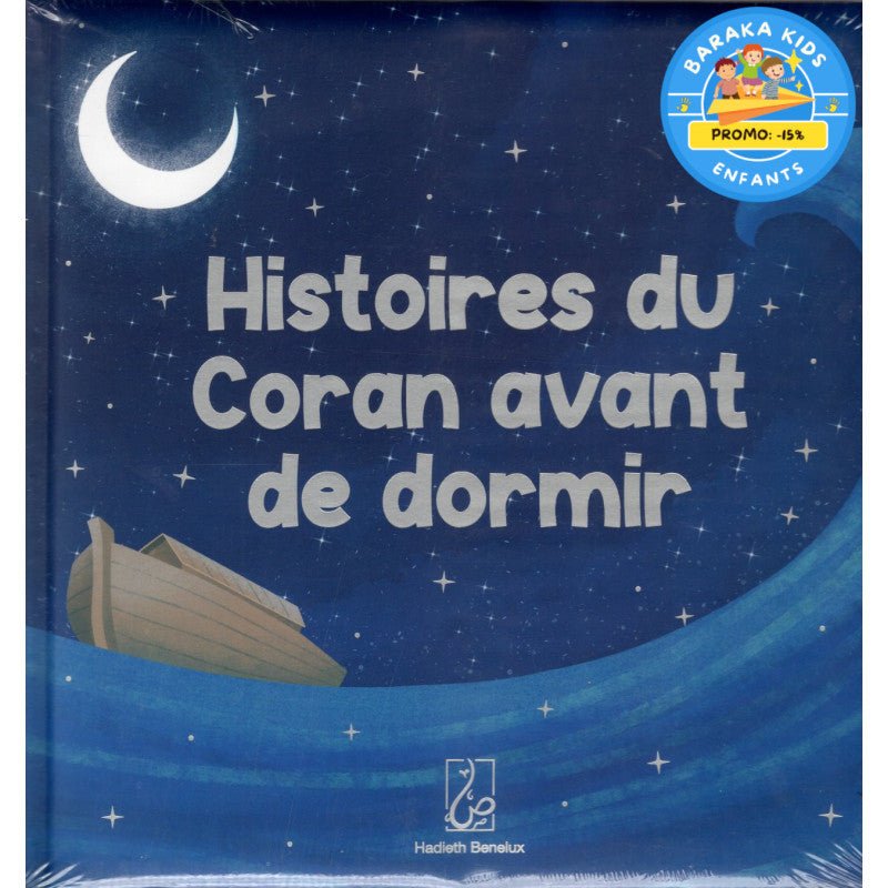 Histoires du Coran avant de dormir (à partir de 4 ans) - Livres par édition par Hadieth Benelux disponible chez Al - imen