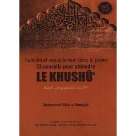 Humilité et recueillement dans la prière, 33 Conseils pour atteindre LE KHUSHÛ - IIPH - Livres par édition par IIPH disponible chez Al - imen