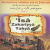 Isa Zakariya Yahya Deel 9 uit de serie authentieke verhalen van de profeten - Livres NL par Nederlands disponible chez Al - imen