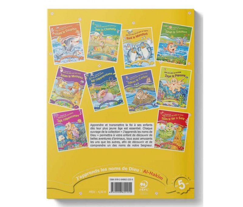 J'apprends que Allah est celui qui est plein de sagesse avec Badi le manchot Tawhid Livre Islam Enfant 9782848622255 Librairie Musulmane Al-imen