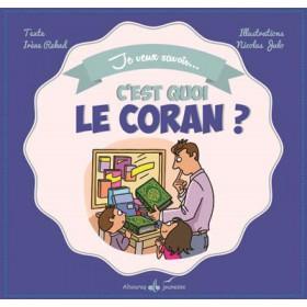 Je veux savoir... C'est quoi le Coran ? - Livres par édition par Al Bouraq disponible chez Al - imen