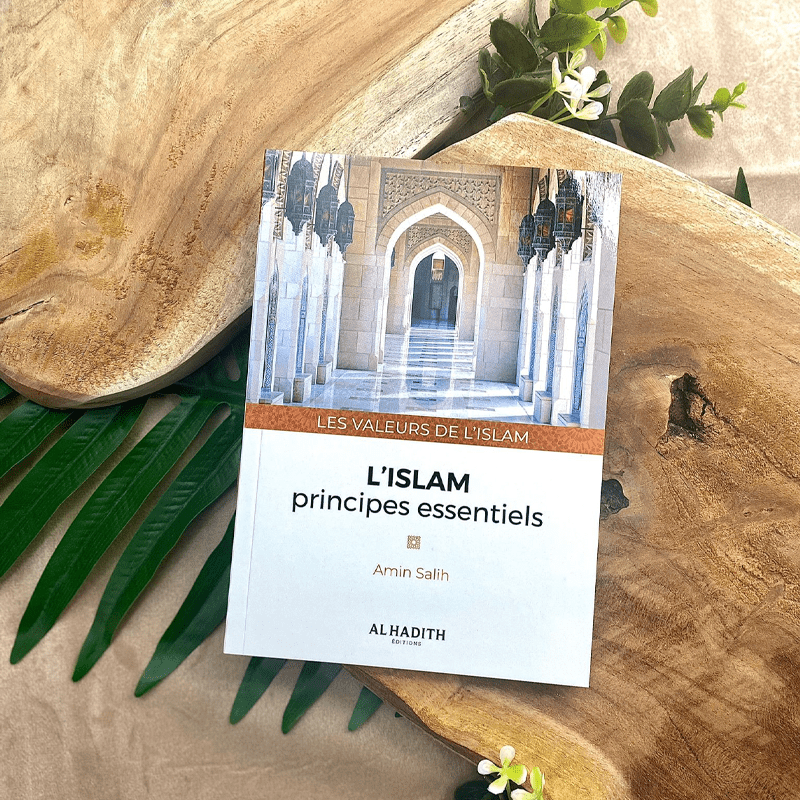 L'islam : principes essentiels - Amin Salih (collection les valeurs de l'islam) Al-Hadîth Livres > Islam > Introduction ou Nouveau Converti 9782875452849 Librairie Musulmane Al-imen