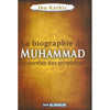 La biographie de Muhammad le Prophète de l'islam Souple - Livres par édition par Dar Al - Muslim disponible chez Al - imen