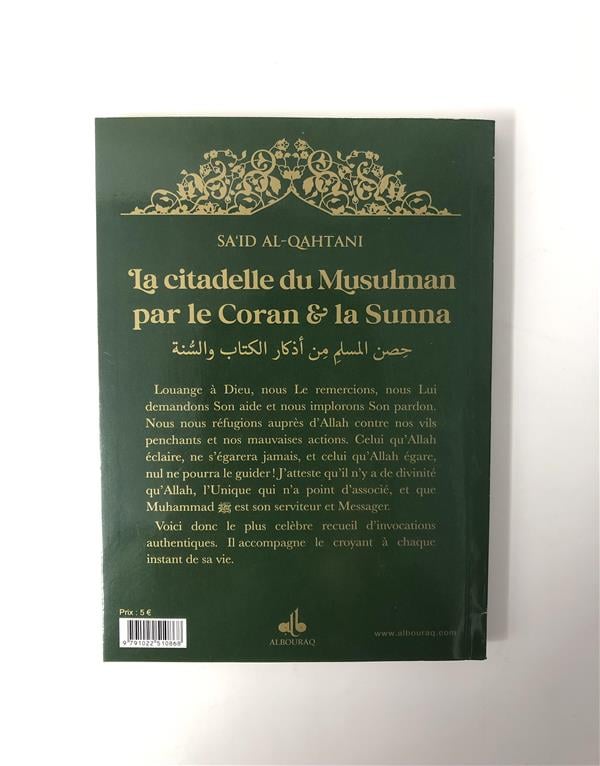 La citadelle du musulman par le Coran et la Sunna (14 x 20 cm) par Saïd Al Qahtanî disponible chez Al - imen