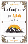 La Confiance en Allah - Ibn Quadamah - Muslim Life - Livres par édition par MuslimLife disponible chez Al - imen