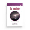 La crainte - Muhammad al - Munajjid (collection munajjid) - Livres par édition par Al - Hadîth disponible chez Al - imen