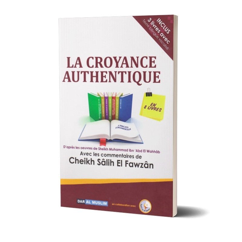 La croyance authentique - At - Tawhid - Livres par édition par Dar Al - Muslim disponible chez Al - imen