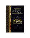 La faiblesse de la croyance à notre époque: ses aspects et comment les soigner - Livres par édition par Ibn Badis disponible chez Al - imen