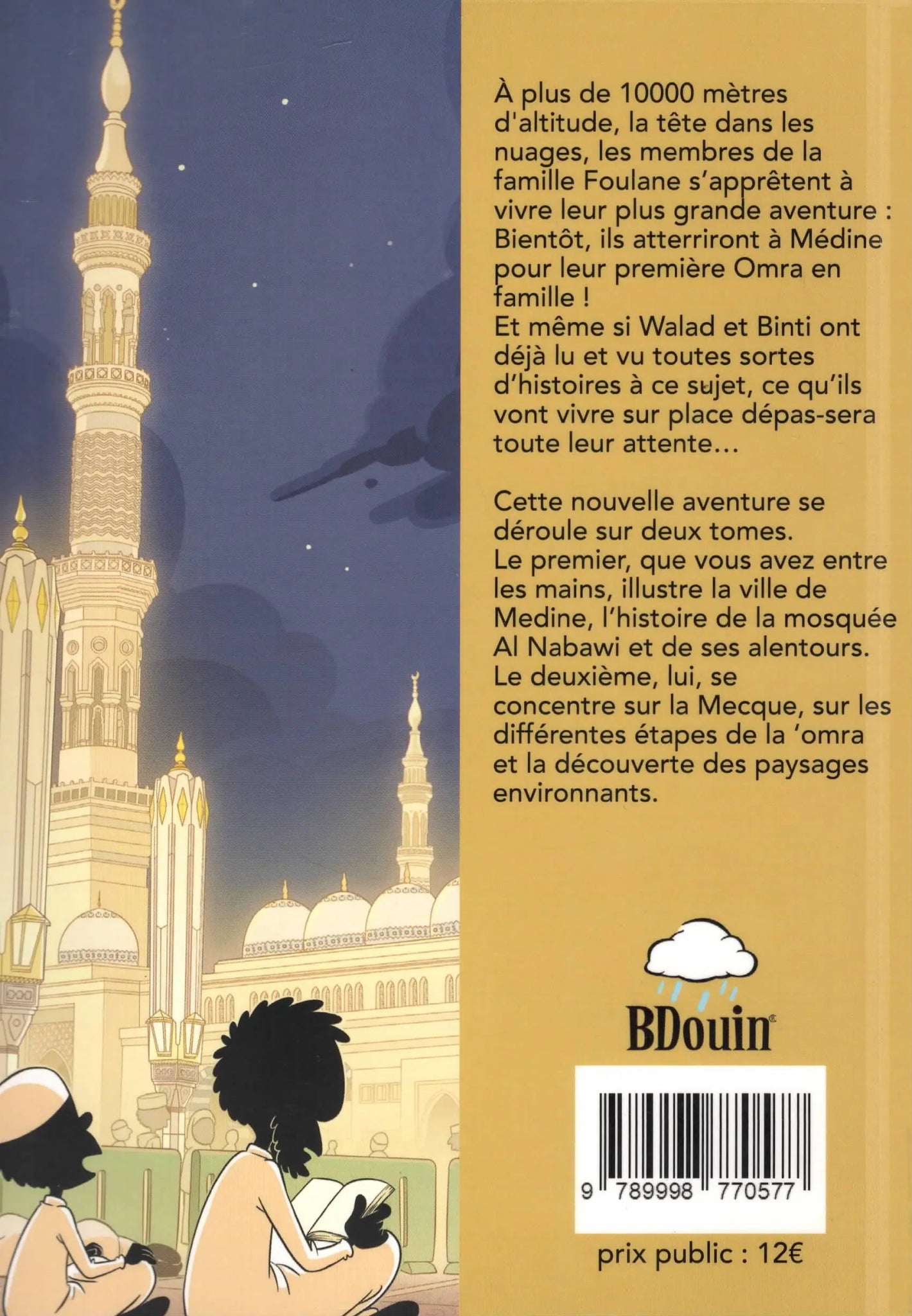 La famille Foulane (Tome 10) – En ‘Omra (Partie 1 : Madinah) de Norédine Allam - Livres par édition par BDouin disponible chez Al - imen