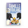 La Famille Foulane (Tome 3) - La cabane pâtisserie - BDouin - Livres par édition par BDouin disponible chez Al - imen