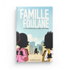 La famille Foulane (tome 4) - Des récréations pleines d'histoires - Bdouin - Espace Enfants par BDouin disponible chez Al - imen