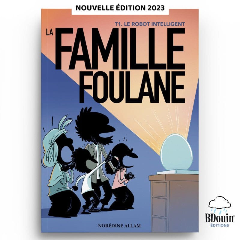 La Famille Foulane (Tome1) - Le Robot Intelligent  BDouin BDouin Livre Islam Enfant 9789998797871 Librairie Musulmane Al-imen