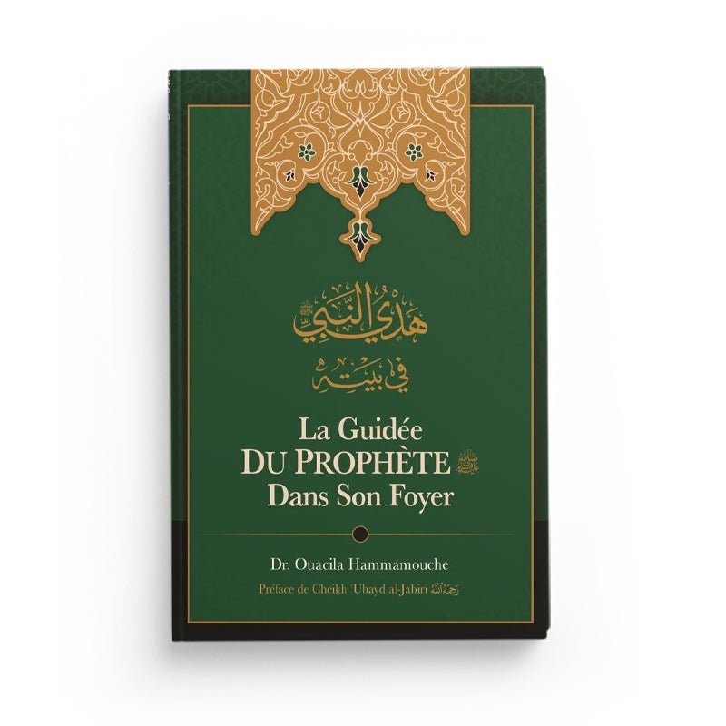 La guidée du Prophète dans son foyer du Dr. Wasīlah Hamāmūsh - Livres par édition par Ibn Badis disponible chez Al - imen