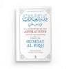 La jurisprudence des adorations selon le rite hanbalite (tirée de "Oumdat Al Fiqh") - Livres par édition par Al - Bayyinah disponible chez Al - imen