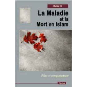 La maladie et la Mort en Islam Al - imen