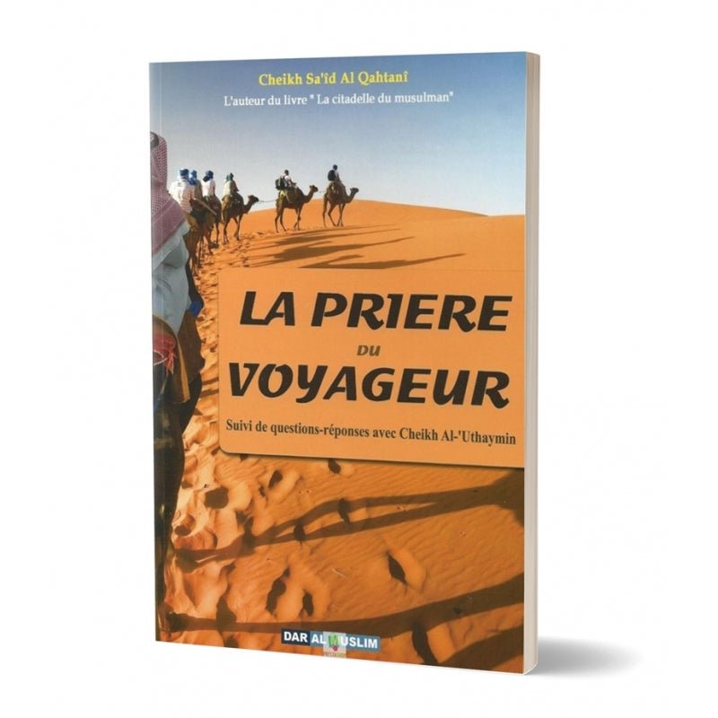 La prière du voyageur - Livres par édition par Dar Al - Muslim disponible chez Al - imen