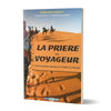 La prière du voyageur - Livres par édition par Dar Al - Muslim disponible chez Al - imen