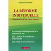 La réforme individuelle Résolution d'un cœur vivant - Khalid Temmar - Le Relais - Livres par édition par Le Relais disponible chez Al - imen