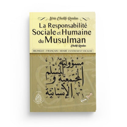 La Responsabilité sociale et humaine du musulman du Cheikh Raslan - Livres par édition par Pieux Prédécesseurs disponible chez Al - imen