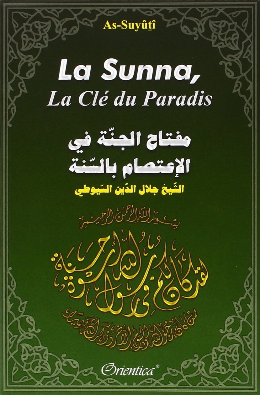 La Sunna, La clé du Paradis - Livres par édition par Orientica disponible chez Al - imen