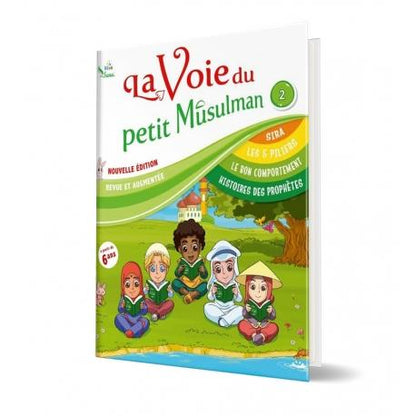 La voie du petit Musulman (2) - Kids Sana - Espace Enfants par Sana disponible chez Al - imen