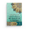 L'abrégé de l'exégèse des 40 Hadîths Nawawi - Livres par édition par Maison d'Ennour disponible chez Al - imen