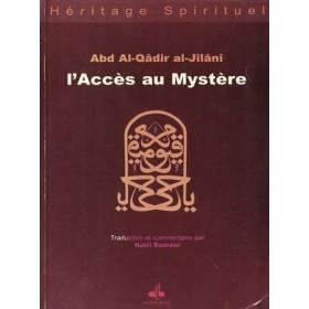 L'Accès au Mystère - Livres par édition par Al Bouraq disponible chez Al - imen