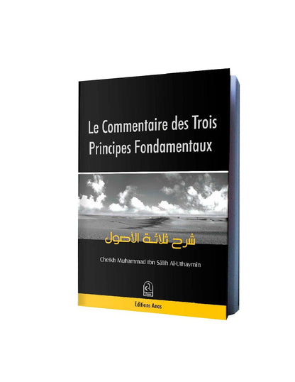 Le commentaire des trois principes fondamentaux - Livres par édition par anas disponible chez Al - imen