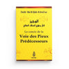 LE CONCIS DE LA VOIE DES PIEUX PRÉDÉCESSEURS - CHEIKH 'ABD AL - QÂDIR AL - ARNÂ'OUT - EDITIONS IBN BADIS disponible chez Al - imen