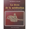 Le livre de la méditation d’après Al - Ghazali - Livres par édition par Maison d'Ennour disponible chez Al - imen