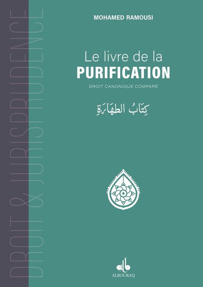 Le livre de la purification de Mohamed Ramoussi - Livres par édition par Al Bouraq disponible chez Al - imen