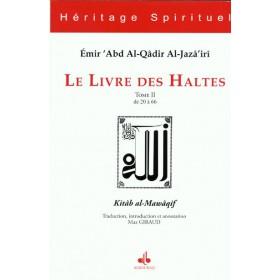 Le livre des Haltes - Kitab al - Mawaqif كتاب المواقف - Tome 2 - Livres par édition par Al Bouraq disponible chez Al - imen