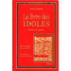 Le livre des IDOLES (Kitâb al - 'açnâm - كتاب الأصنام ) de Ibn Al - Kalbî, Edition bilingue (Français - Arabe) - Livres par édition par Al Qalam disponible chez Al - imen