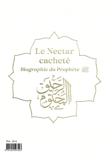 Le nectar cacheté : Biographie du prophète par Safiyyu ar-Rahman Al-Mubârakfûrî (14x19 cm) Al Bouraq Livre > Islam Librairie Musulmane Al-imen