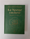 Le nectar cacheté : Biographie du prophète Safiyyu Ar - Rahman Al - Mubarakfuri (Pages Arc - en - Ciel) Vert Foncé - Livres par édition par Al Bouraq disponible chez Al - imen