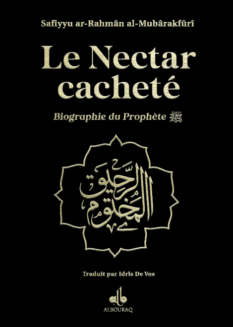 Le Nectar Cacheté version Poche | Al - Mubârakfûrî Noir Poche - Livres par édition par Al Bouraq disponible chez Al - imen