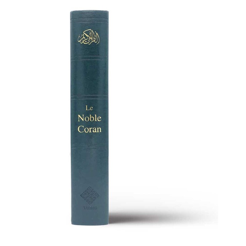 Le Noble Coran Traduction originale - Version Bilingue (Français - Arabe) Vert Foncé - Coran par Tawhid disponible chez Al - imen