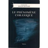 Le Phénoméne Coranique, De Malek Bennabi, Collection Malek Bennabi - Editions Tawhid - Livres par édition par Tawhid disponible chez Al - imen