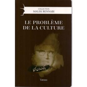 Le problème de la culture - Livres par édition par Tawhid disponible chez Al - imen