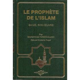 Le Prophète de l'Islam, sa vie, son oeuvre 8 ème édition - Thèmes par Sana disponible chez Al - imen