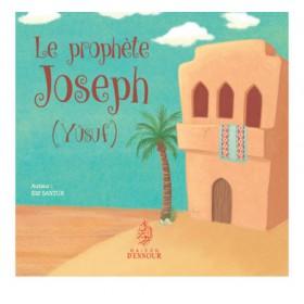 Le prophète Joseph (Yûsuf) disponible chez Al - imen