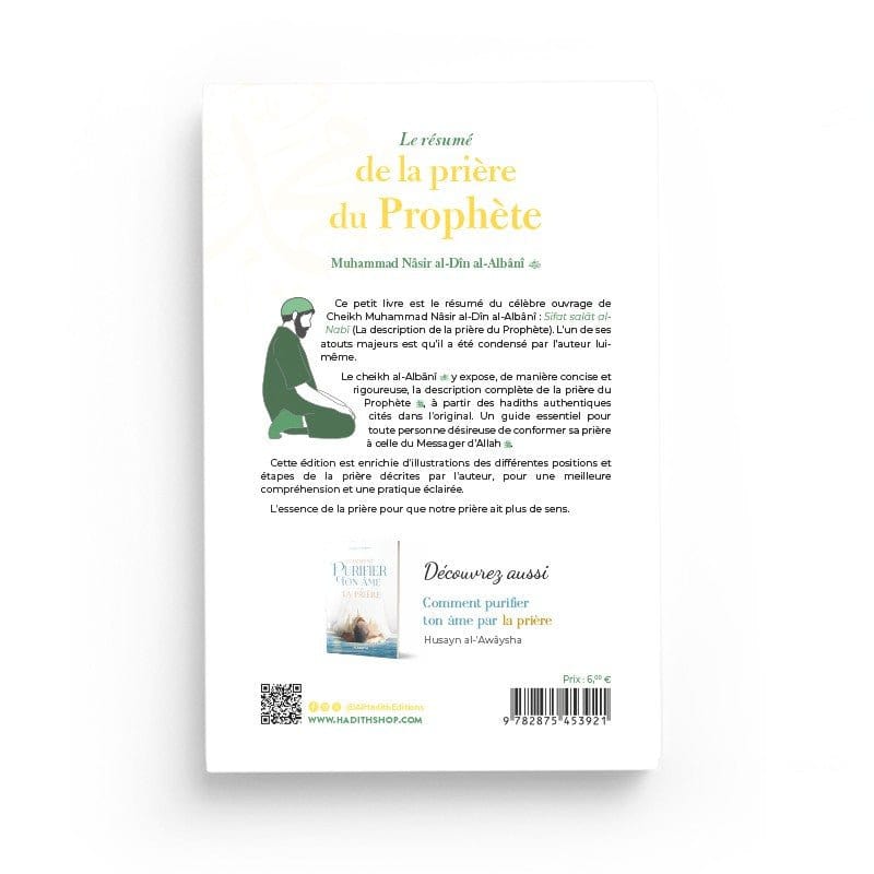 Le résumé de la prière du Prophète Avec illustrations par Muhammad Nâsir al-Dîn al-Albânî - Editions Al-Hadîth Al-Hadîth Livre > Islam 9782875453921 Librairie Musulmane Al-imen